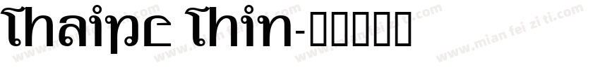 Thaipe Thin字体转换